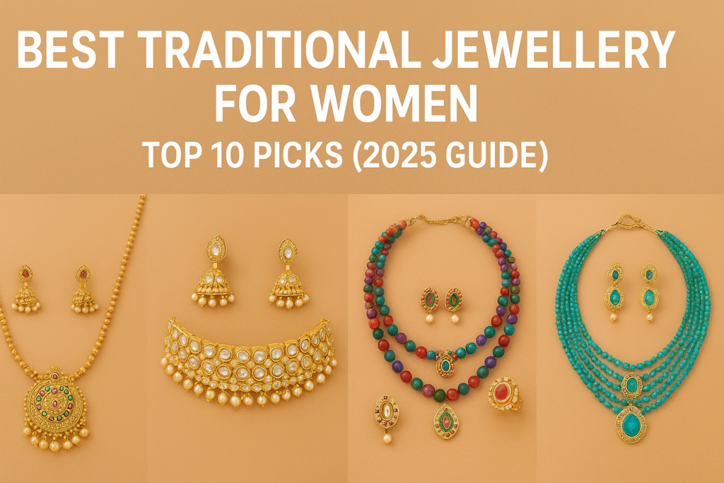 featured image showing top 10 best traditional jewellery for women including gold kundan choker, pearl necklace, beaded jewellery sets and bridal accessories